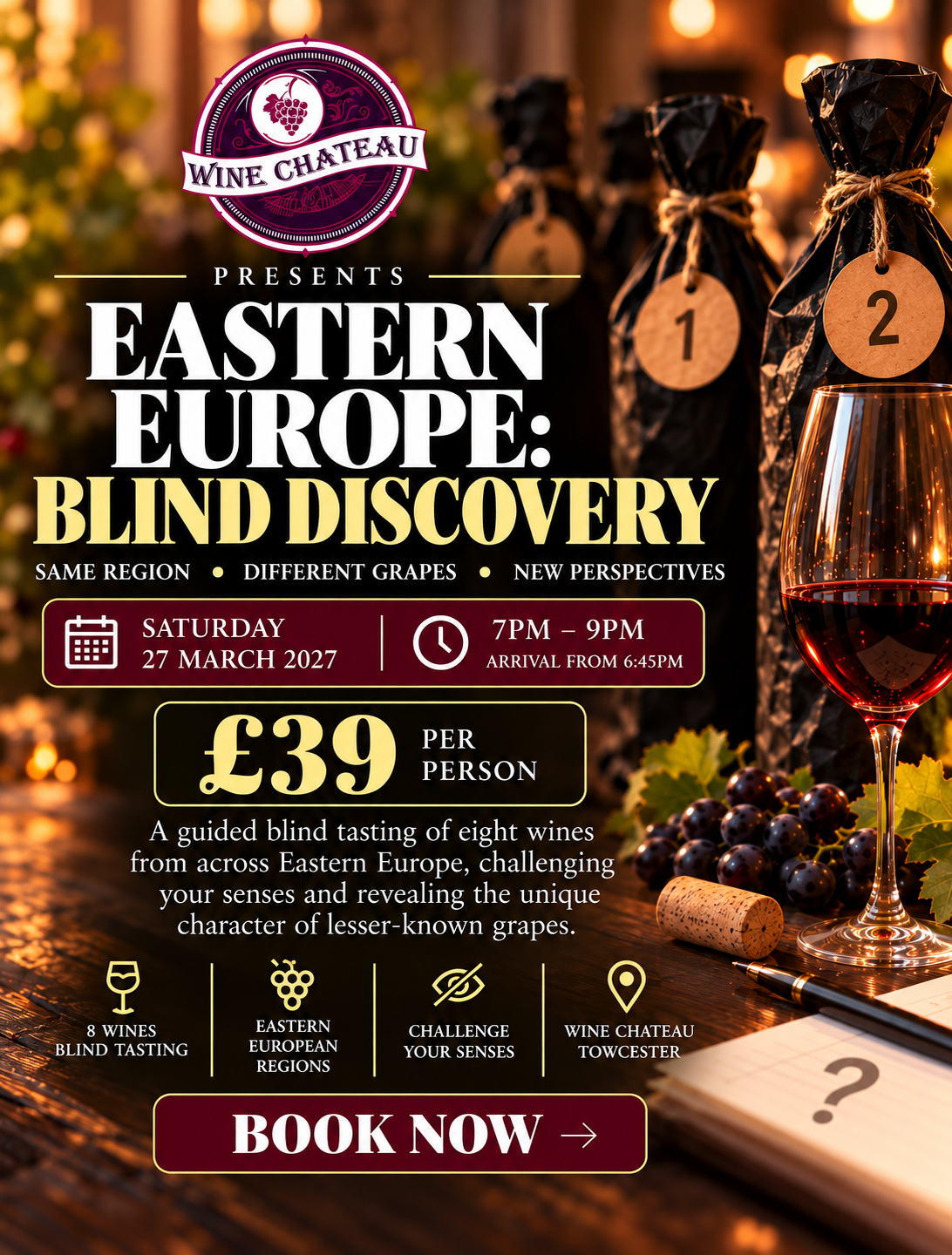 Eastern Europe Blind Wine Discovery tasting at Wine Chateau Towcester, Saturday 27 March 2027, £39 per person